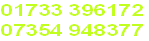 01733 396172
07354 948377